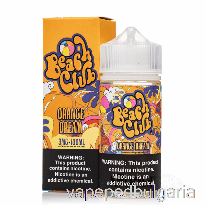 Vape Течности Orange Dream - Beach Club - 100ml 12mg